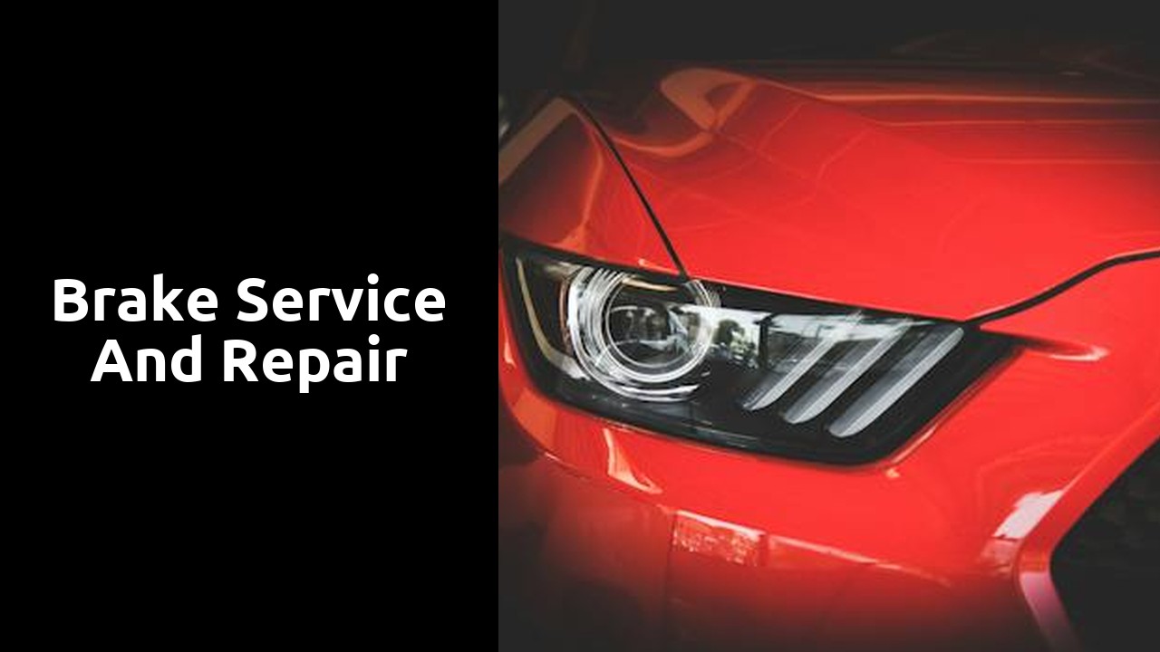Brake Service and Repair