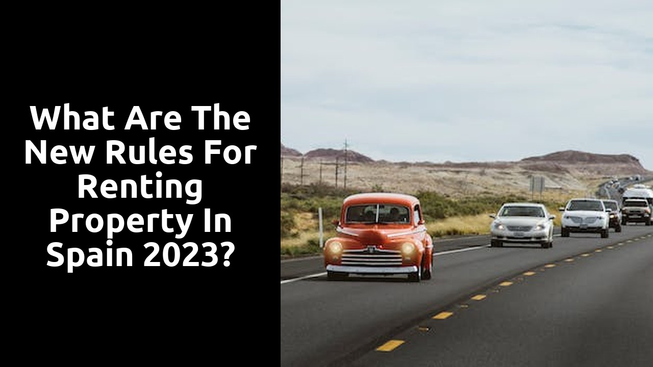 What are the new rules for renting property in Spain 2023?